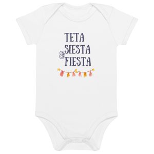 Body Bebé Gracioso: "Teta, siesta y fiesta"